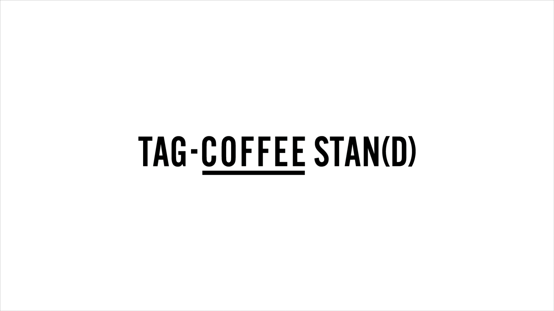 サントリー「TAG COFFEE STAN(D)」　WEBムービー（モーショングラフィックス）