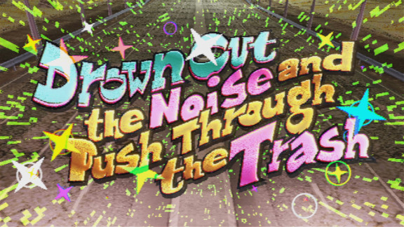 RAISE A SUILEN「Drown Out the Noise and Push Through the Trash」MV（モーショングラフィックス）